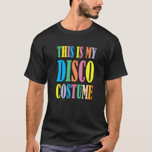 Camiseta Este é o meu Disco Costume Disco 70s, 80s - Versão
