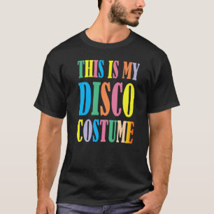 Camiseta Este é o meu Disco Costume Disco 70s, 80s - Versão