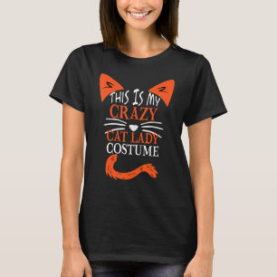 Camiseta Este é o meu disfarce de louca dos gatos   Gato de