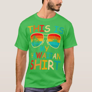 Camiseta Este É O Meu Festa Tropical De Luau Do Havaí Ha