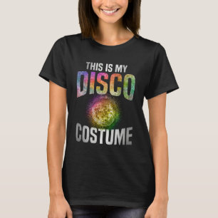 Camiseta Este é o meu figurino de discoteca Festa de Hallow