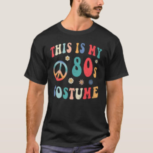 Camiseta Este é o meu Figurino dos anos 80 Groovy Hippie Pe