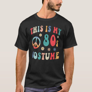 Camiseta Este é o meu Figurino dos anos 80 Groovy Hippie Pe