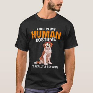 Camiseta Este É O Meu Figurino Humano Eu Sou Realmente Um H