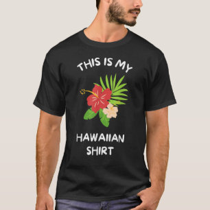 Camiseta Este é o meu Hawaiian Aloha Hawaii Hawaii Lei Flo