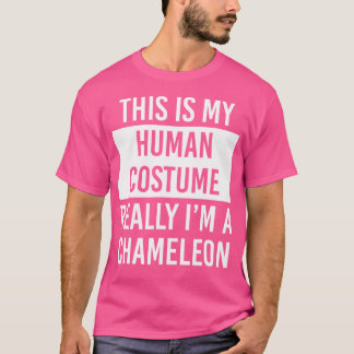 Camiseta Este É O Meu Humano Eu Sou Mesmo Chameleon