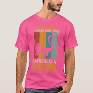 Camiseta Este É O Meu Humano Eu Sou Realmente Um Skunk