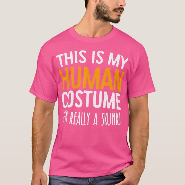 Camiseta Este É O Meu Humano Eu Sou Realmente Um Skunk (Frente)