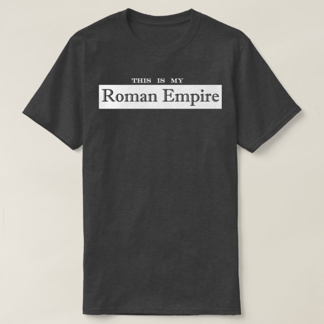 Camiseta este é o meu império romano (Frente do Design)