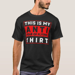 Camiseta Este É O Meu Medo Anti-Aviofobia Voadora