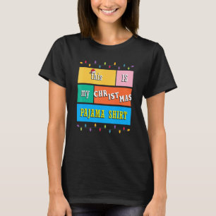Camiseta Este É O Meu Natal Pajama Xmas Homens Mulheres