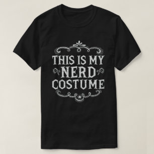 Camiseta Este É O Meu Nerd Fodoroso Costume De Halloween