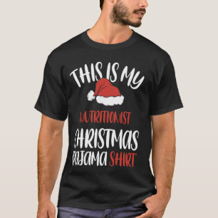 Camiseta Este É O Meu Nutricionista De Natal Pajama Santa H
