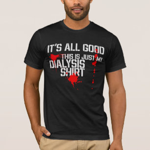 Camiseta Este é o meu paciente de diálise, camisa, diáli