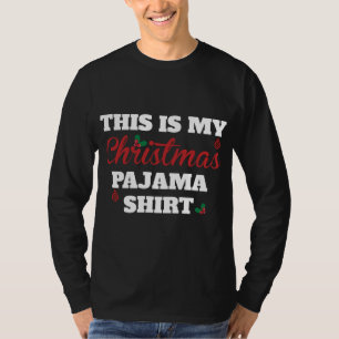 Camiseta Este É O Meu Pajama De Natal