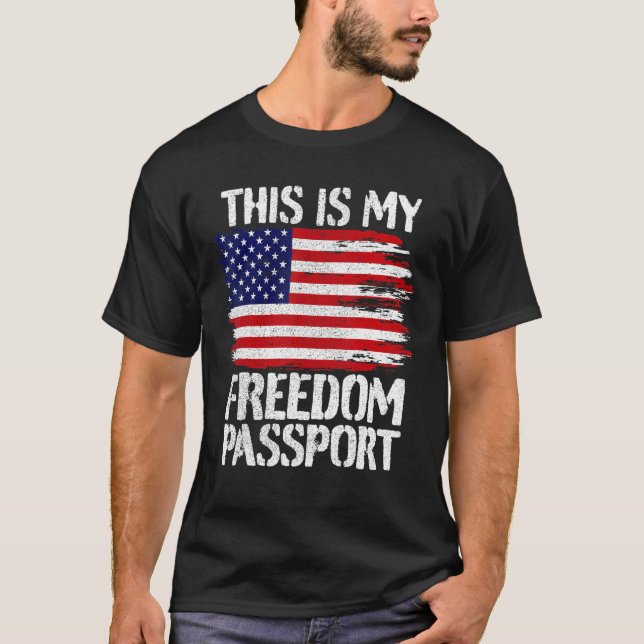 Camiseta Este É O Meu Passaporte De Liberdade (Frente)