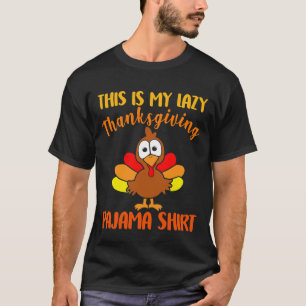 Camiseta Este É O Meu Preguiçoso Pajama De Ação De Graças C
