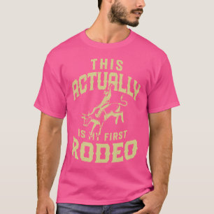 Camiseta Este É O Meu Primeiro Touro Rodeo Cowboy A Caminha