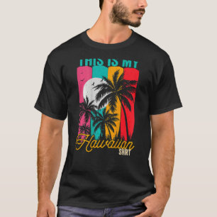 Camiseta Este É O Meu Retro Havaiano Palms Vintage Aloha Ha