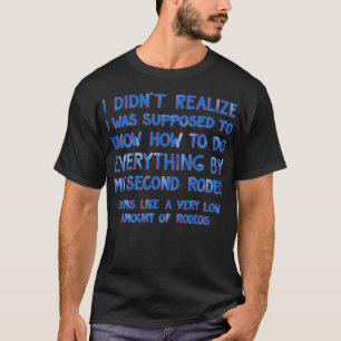 Camiseta Este É O Meu Segundo Rodeio