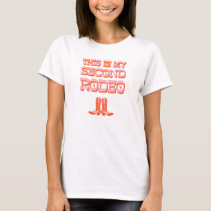 Camiseta Este é o Meu Segundo Rodeio (+ botas de cowboy)