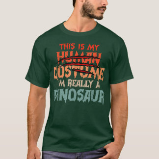 Camiseta Este é o meu ser humano, eu sou realmente um dinos