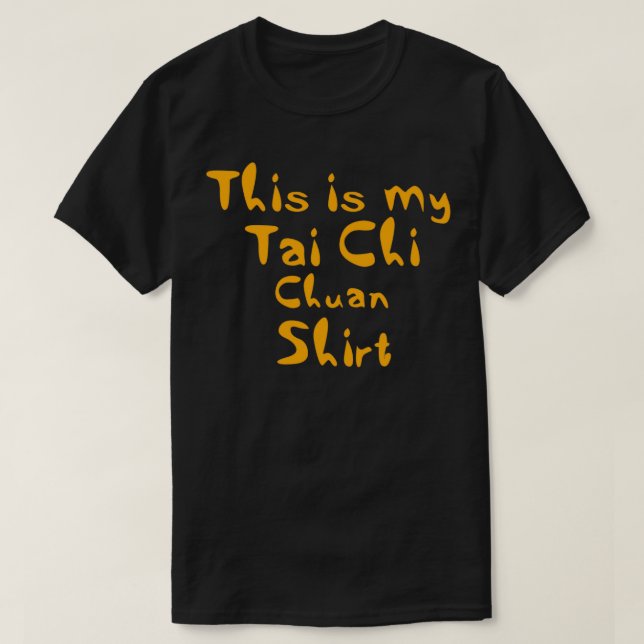 Camiseta Este é o meu Tai chi chuan (Frente do Design)