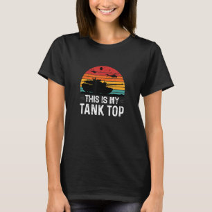 Camiseta Este É O Meu Tanque De Cima Roupa Militar