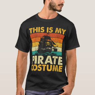 Camiseta Este É o Meu Traje de Pirata Bucaneiro