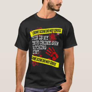 Camiseta Este é o meu verdadeiro programa de crimes assisti