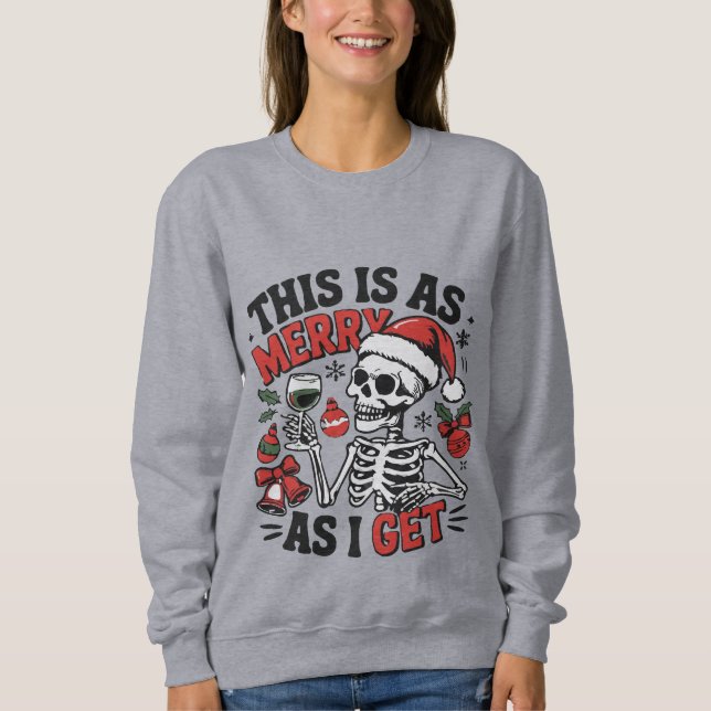 Camiseta Este é o Natal gótico mais alegre que eu consigo  (Frente)