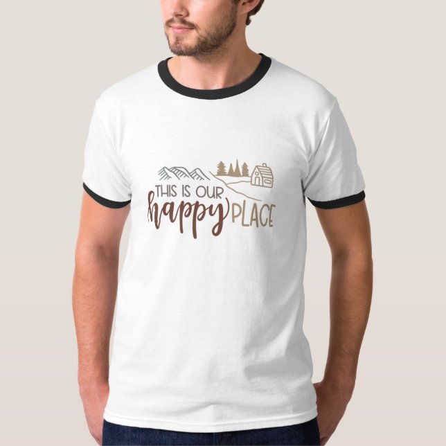 Camiseta Este é o nosso Lugar Feliz (Frente)