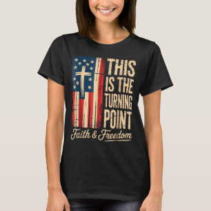 Camiseta Este-é-o-ponto-de-inflexão-patriótico-fé-eua