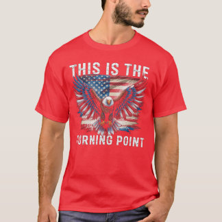 Camiseta Este é o Ponto de Virada Bandeira Americana Águia