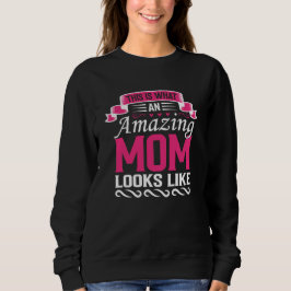 Camiseta Este É o Visual de uma Mãe Incrível Dia das Mães