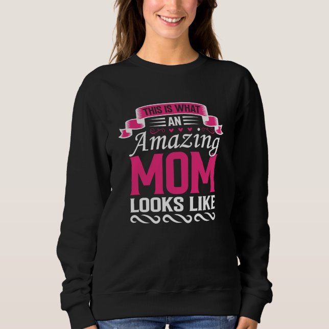 Camiseta Este É o Visual de uma Mãe Incrível Dia das Mães (Frente)