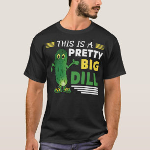Camiseta Este É Um Bonito Grande Dill Vegan Comida Saudável