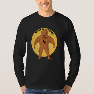 Camiseta Este é um trabalho para o homem da saia