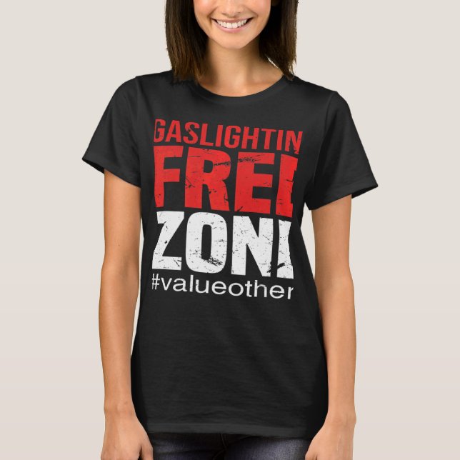 Camiseta Este É Um Valor De Zona Livre De Gasolina Que Outr (Frente)