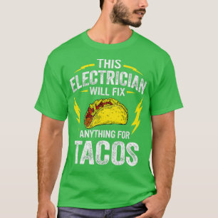 Camiseta Este Elétrico Conserta Qualquer Coisa Para Tacos F