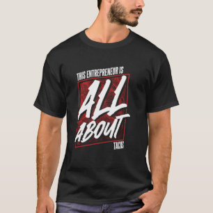 Camiseta Este Empreendedor é Tudo Sobre Tacos