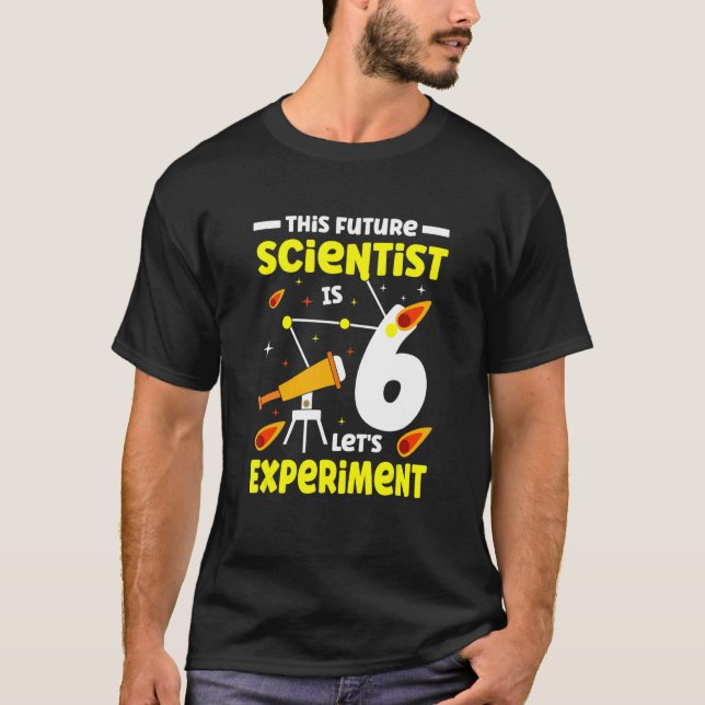 Camiseta Este Futuro Cientista É Feliz Com 6 Experimentos D (Frente)
