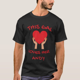 Camiseta Este Gal ama Seu Dia de os namorados Andy