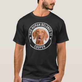 Camiseta Este Humano Pertence A Cachorro / Nome Do Gato, Fo
