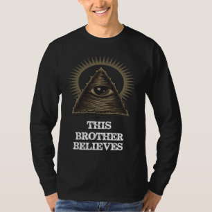 Camiseta Este irmão acredita em conspirações incríveis dos 