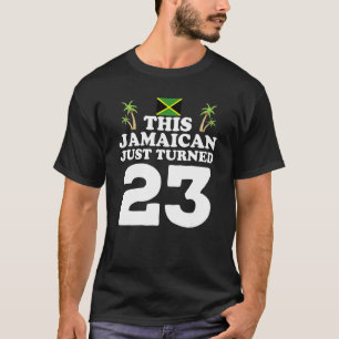 Camiseta Este jamaicano acabou de virar 23 Jamaica 23º aniv