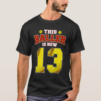 Camiseta Este Jogador De Softball Tem Agora 13 Anos Feliz M