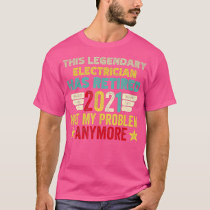 Camiseta Este lendário ELETRICANO aposentou-se, não o meu