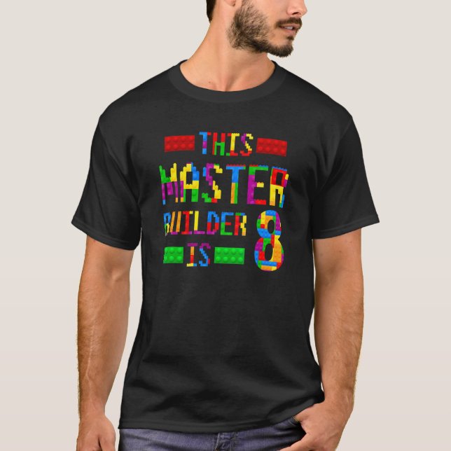 Camiseta Este Master Builder 8 anos Nascer 2014 Oitavo B (Frente)