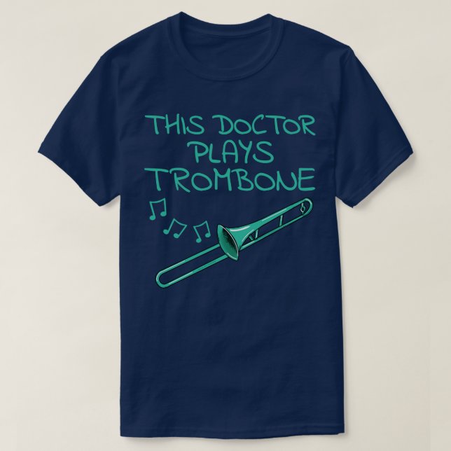 Camiseta Este Médico Trombonista Trombonista Brass Mus (Frente do Design)
